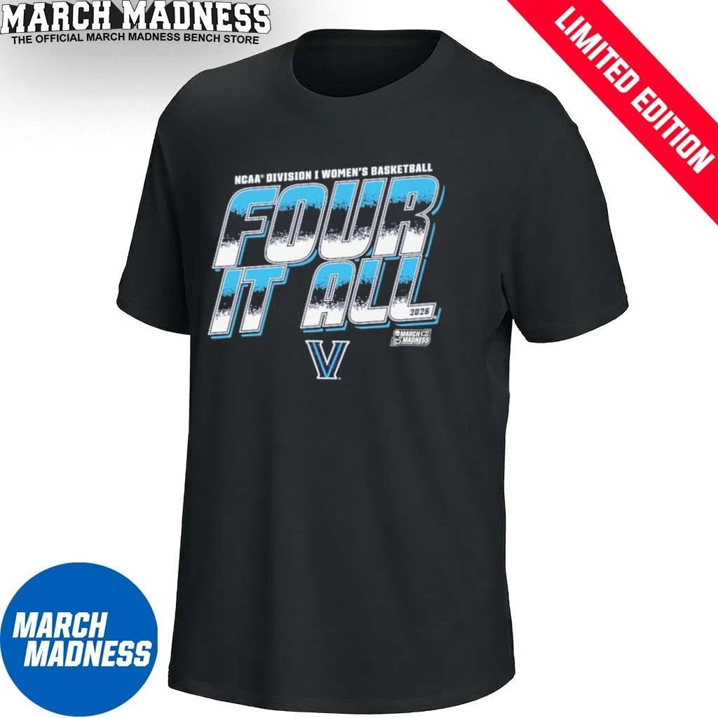 Official Villanova Women’s Basketball Four It All 2026 March Madness Shirt