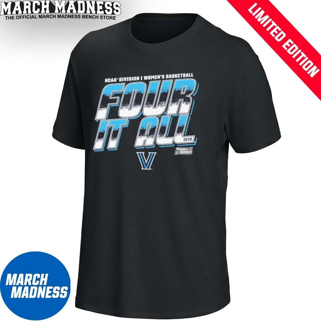 Official Villanova Women’s Basketball Four It All 2026 March Madness Shirt