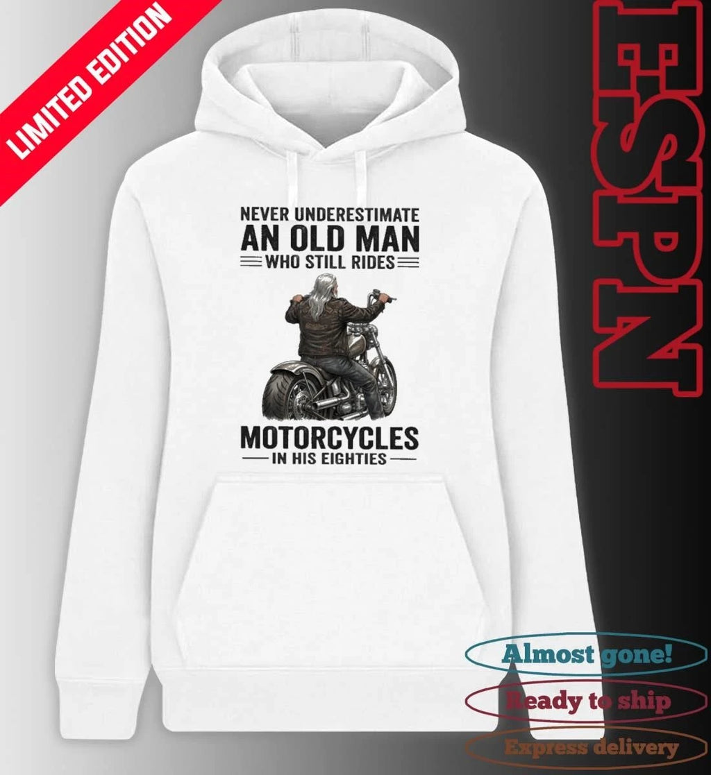 Official Vintage Never Underestimate An Old Man Who Still Rides Motorcycles In His Eighties Shirt