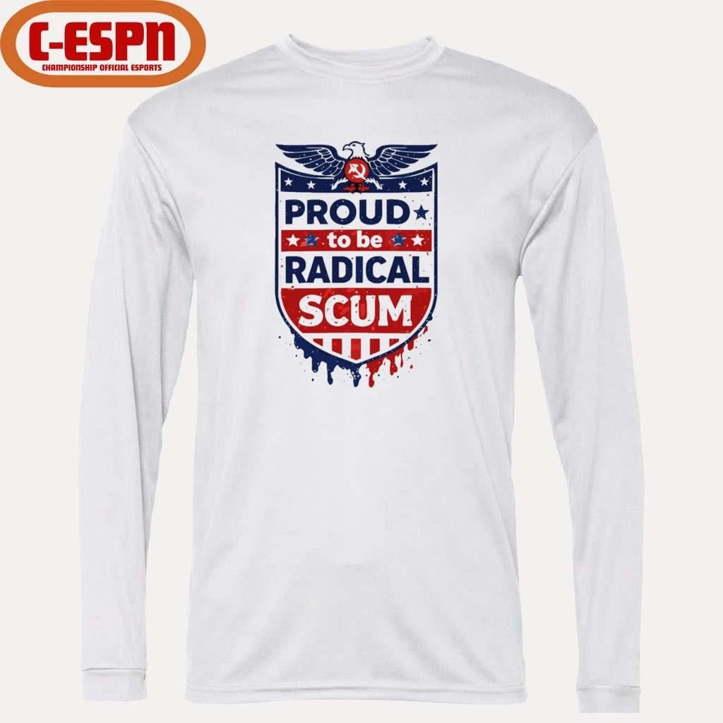 Official Vintage Proud To Be Radical Left Scum Shirt