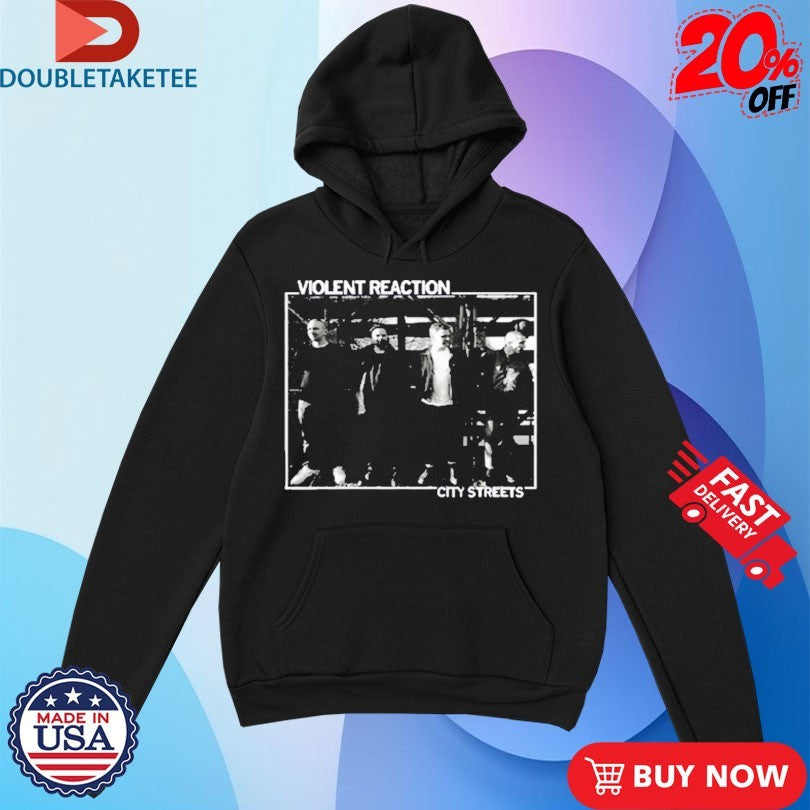 Official Violent Reaction City Streets Shirts