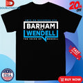 Official Vote On November 4th Barham For Wendell The Voice Of Wendell Shirts