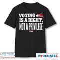 Official Voting is a Right Not A Privilege 2026 T-Shirt
