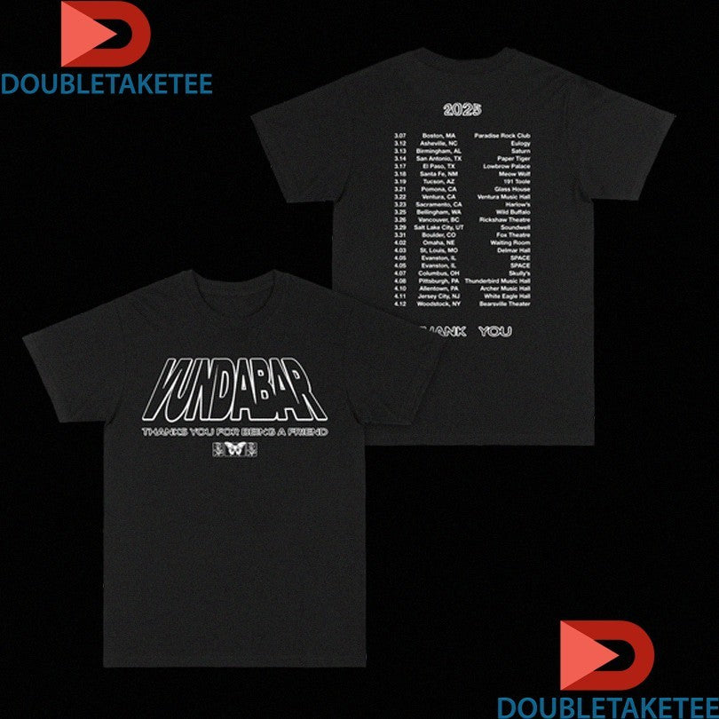 Official Vundabar Thanks For Being A Friend Tour 2025 Thank You Shirts