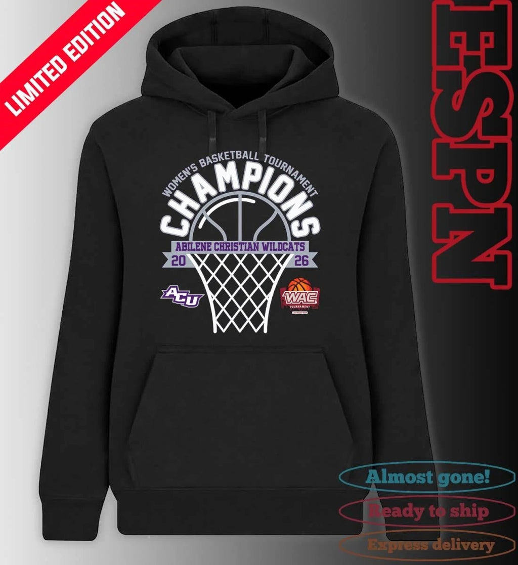 Official WAC Women’s Basketball Tournament Champions 2026 Abilene Christian Wildcats T-Shirt