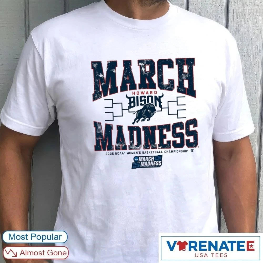 Official WBB 2026 NCAA Women’s Basketball Championship March Madness Howard Bison T-Shirt