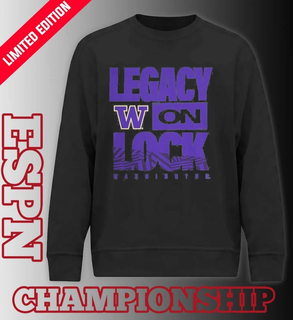 Official Washington Huskies 2026 Legacy On Lock March Madness Shirt