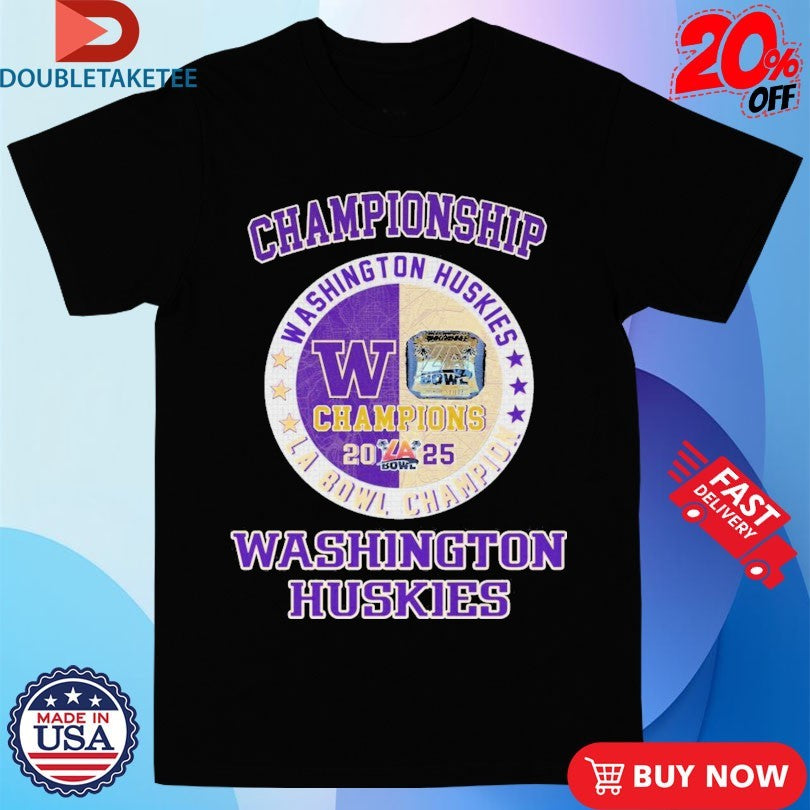 Official Washington Huskies LA Bowl Champions 2025 Shirts