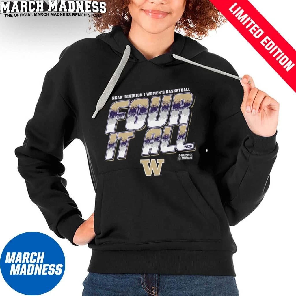 Official Washington Women’s Basketball Four It All 2026 March Madness Shirt