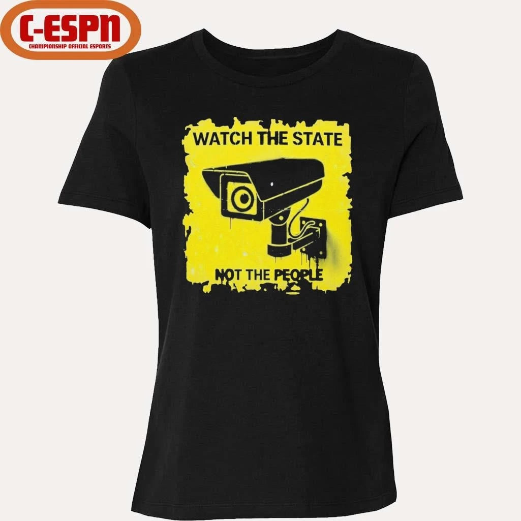 Official Watch The State Not The People Shirt