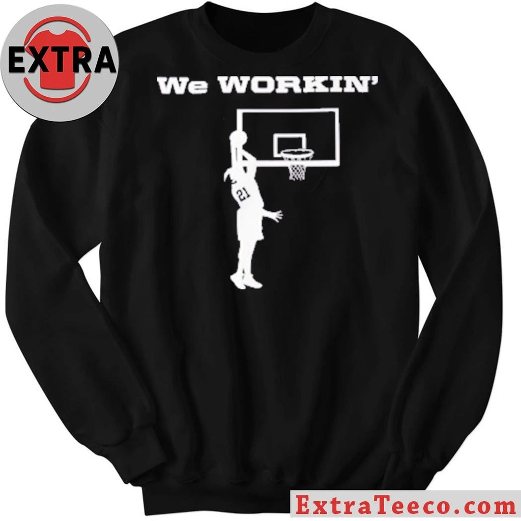 Official We Workin #21 Basketball T-Shirt