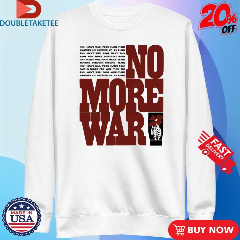 Official Wear The Peace No More War Shirts