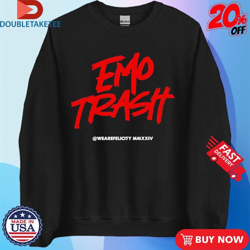 Official Weare Felicity Emo Trash Shirts