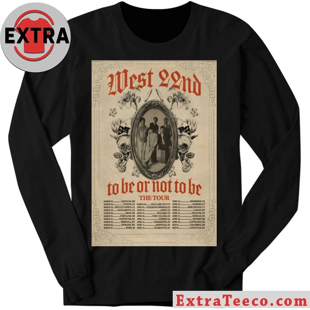 Official West 22nd To Be Or Not To Be The Tour 26 Poster T-Shirt