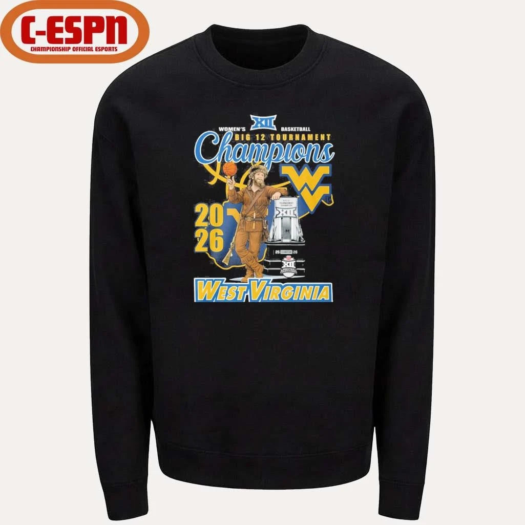Official West Virginia Mountaineers Mascot 2026 Big 12 Women’s Basketball Tournament Champions Shirt