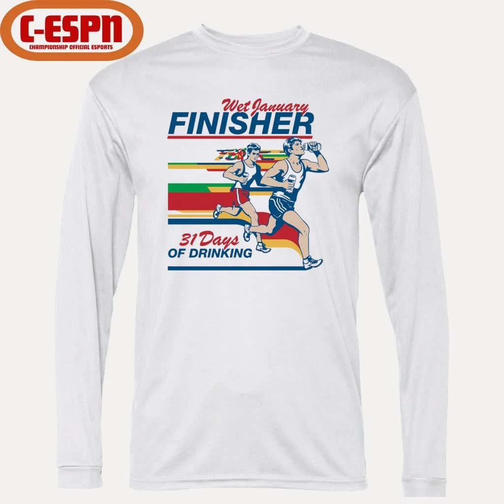 Official Wet January Finisher 31 Days Of Drinking Shirt