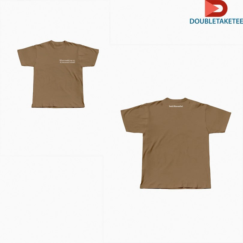 Official What Would You Try Seek Discomfort Shirts