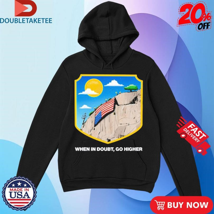 Official When In Doubt Go Higher Park American Flag Shirts