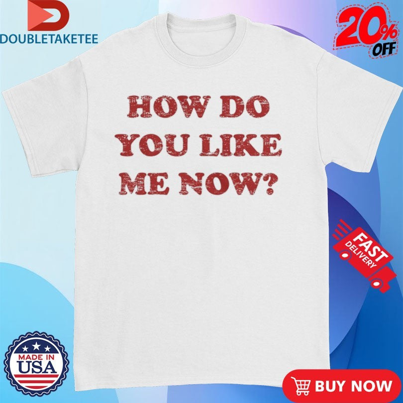 Official Whiskey Riff How Do You Like Me Now Shirts