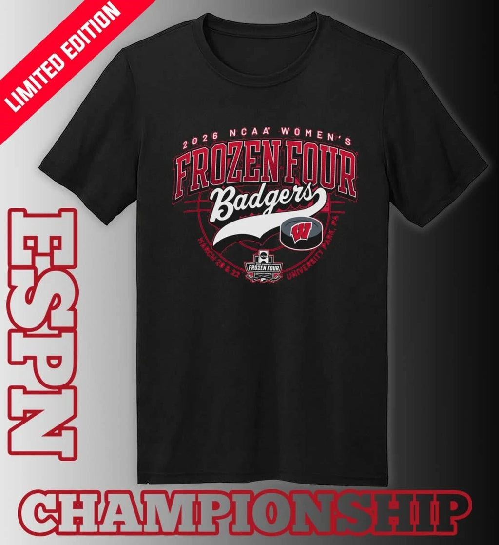 Official Wisconsin Badgers 2026 NCAA Women’s Ice Hockey Frozen Four Shirt