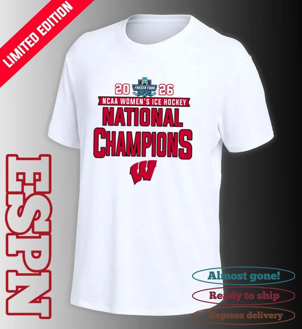 Official Wisconsin Badgers 2026 NCAA Women’s Ice Hockey National Champions T-Shirt