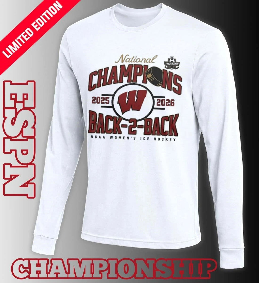 Official Wisconsin Badgers Back-To-Back NCAA Women’s Ice Hockey National Champions Shirt