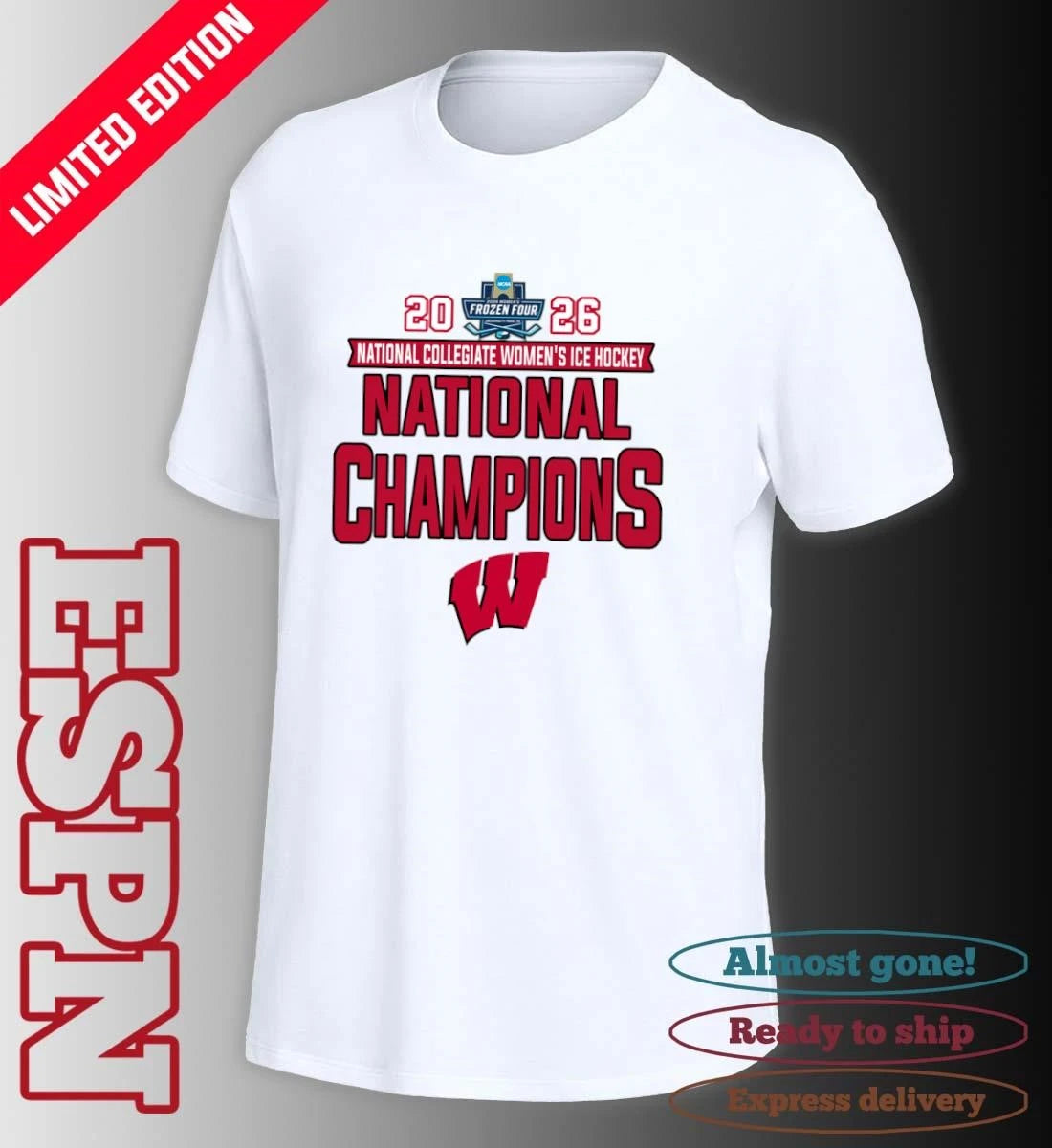 Official Wisconsin Badgers National Collegiate Women’s Ice Hockey Champions 2026 T-Shirt
