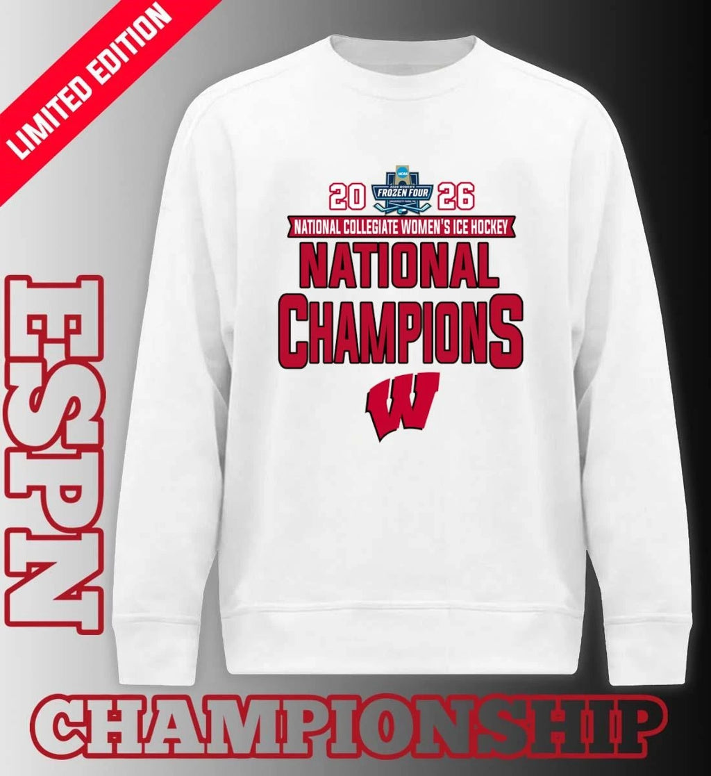 Official Wisconsin Badgers National Collegiate Women’s Ice Hockey Champions 2026 T-Shirt