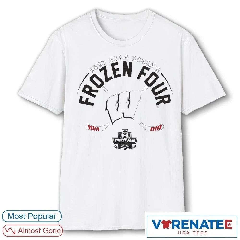 Official Wisconsin Badgers Women’s Hockey 2026 NCAA Women’s Frozen Four T-Shirt