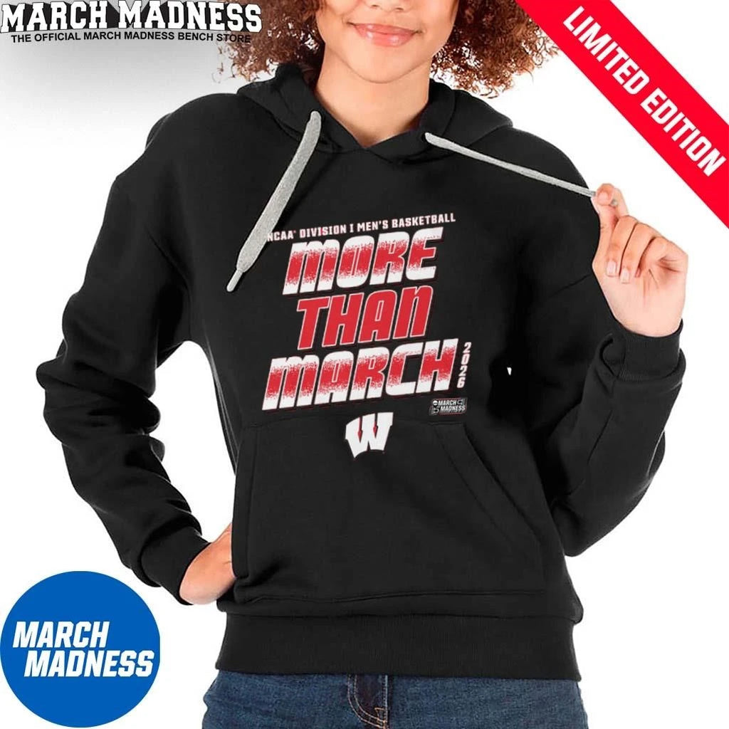 Official Wisconsin Men’s Basketball More Than March 2026 Shirt
