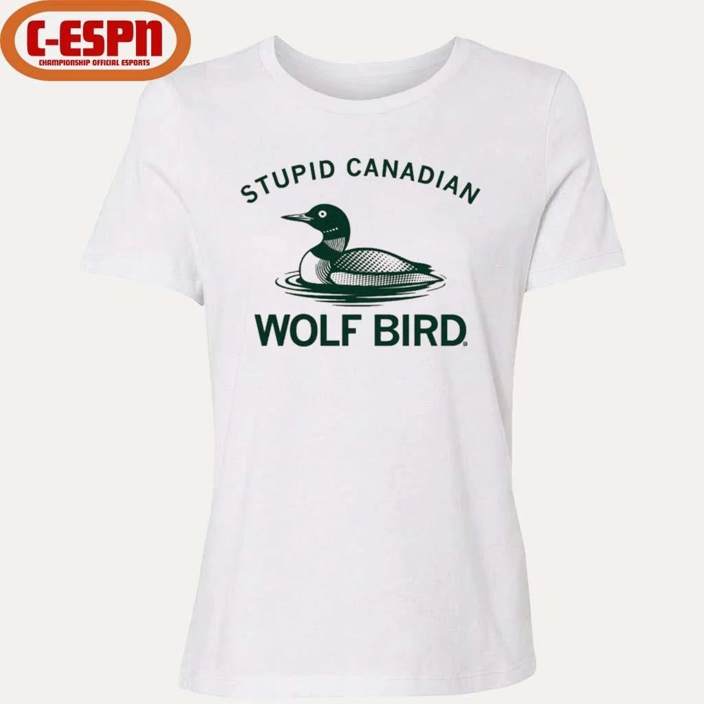 Official Wolf Bird Stupid Canadian 2025 Shirt