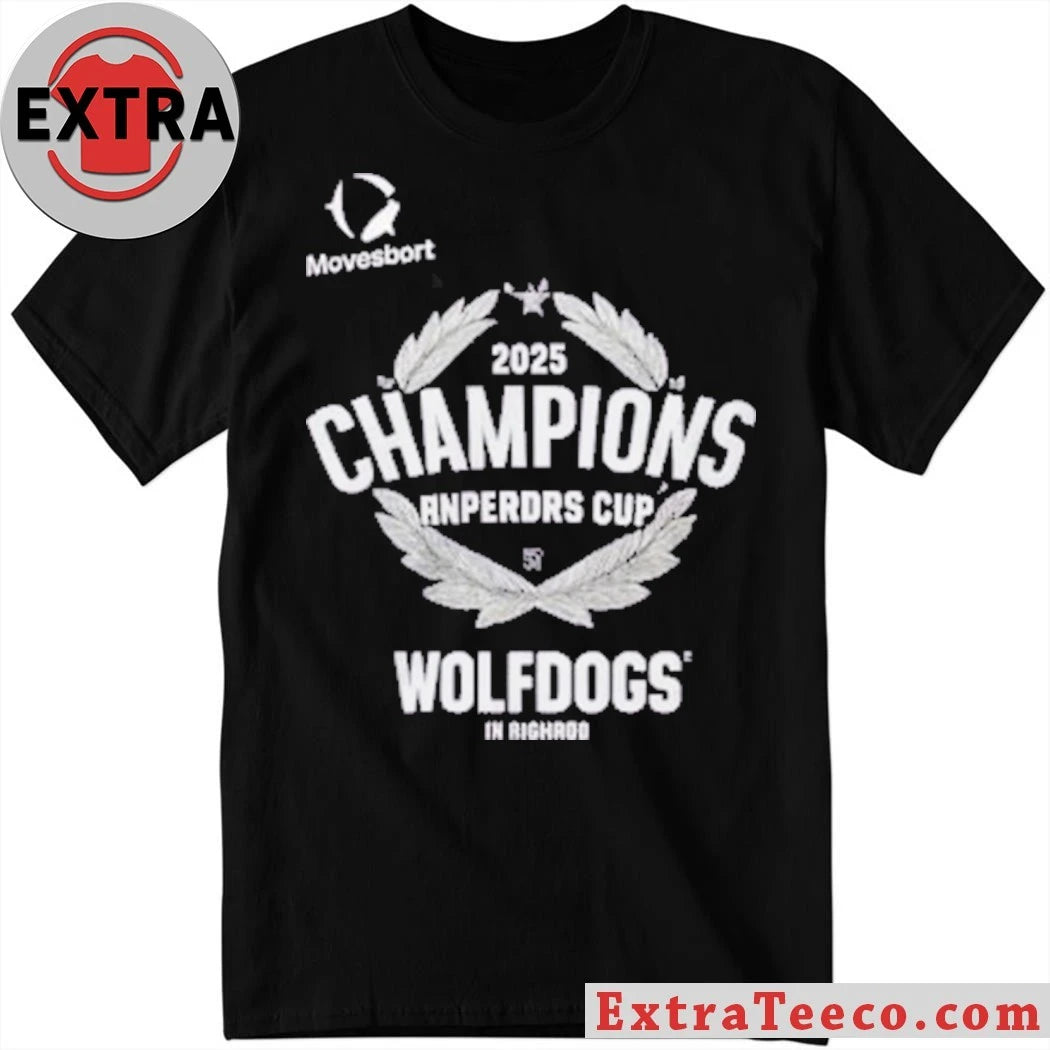Official Wolfdogs In Righrod 2025 Champions Anperdrs Cup T-Shirt