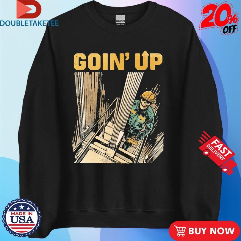 Official Workman USA Goin’ Up T-Shirtss
