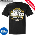 Official Wright State Raiders March Madness NCAA Men’s Basketball Shirt