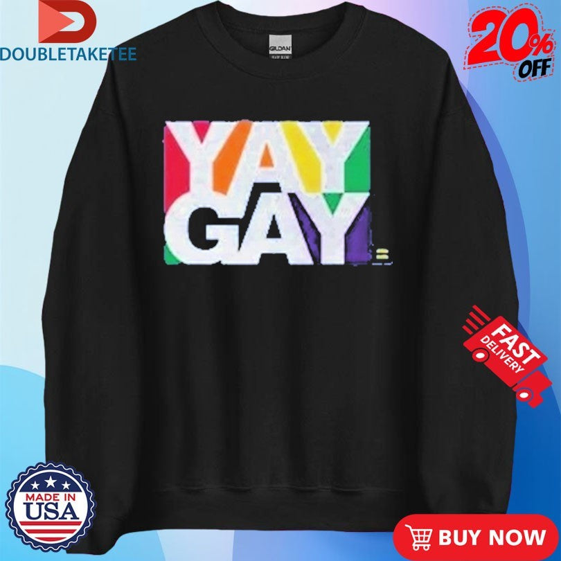 Official Yay Gay Rainbow Human Rights Campaign Shirts
