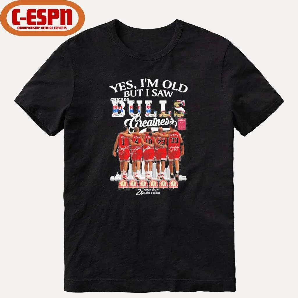 Official Yes, I’m Old But I Saw Chicago Bulls Greatness Legends Shirt