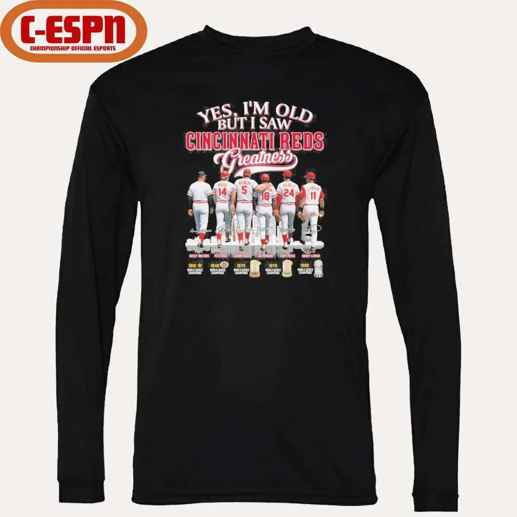 Official Yes, I’m Old But I Saw Cincinnati Reds Legends Greatness T-Shirt