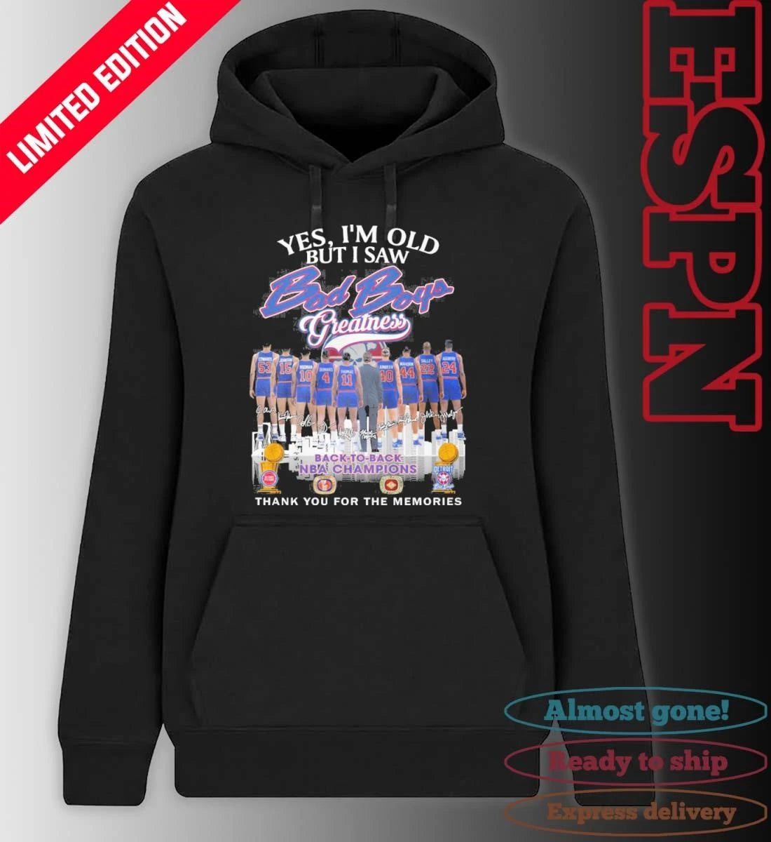 Official Yes, I’m Old But I Saw Detroit Piston Bad Boy Greatness T-shirt