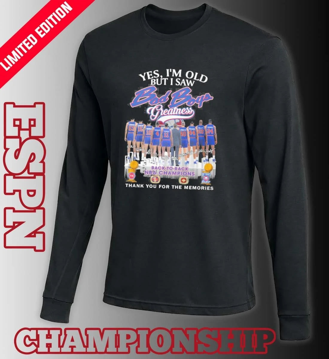 Official Yes, I’m Old But I Saw Detroit Piston Bad Boy Greatness T-shirt