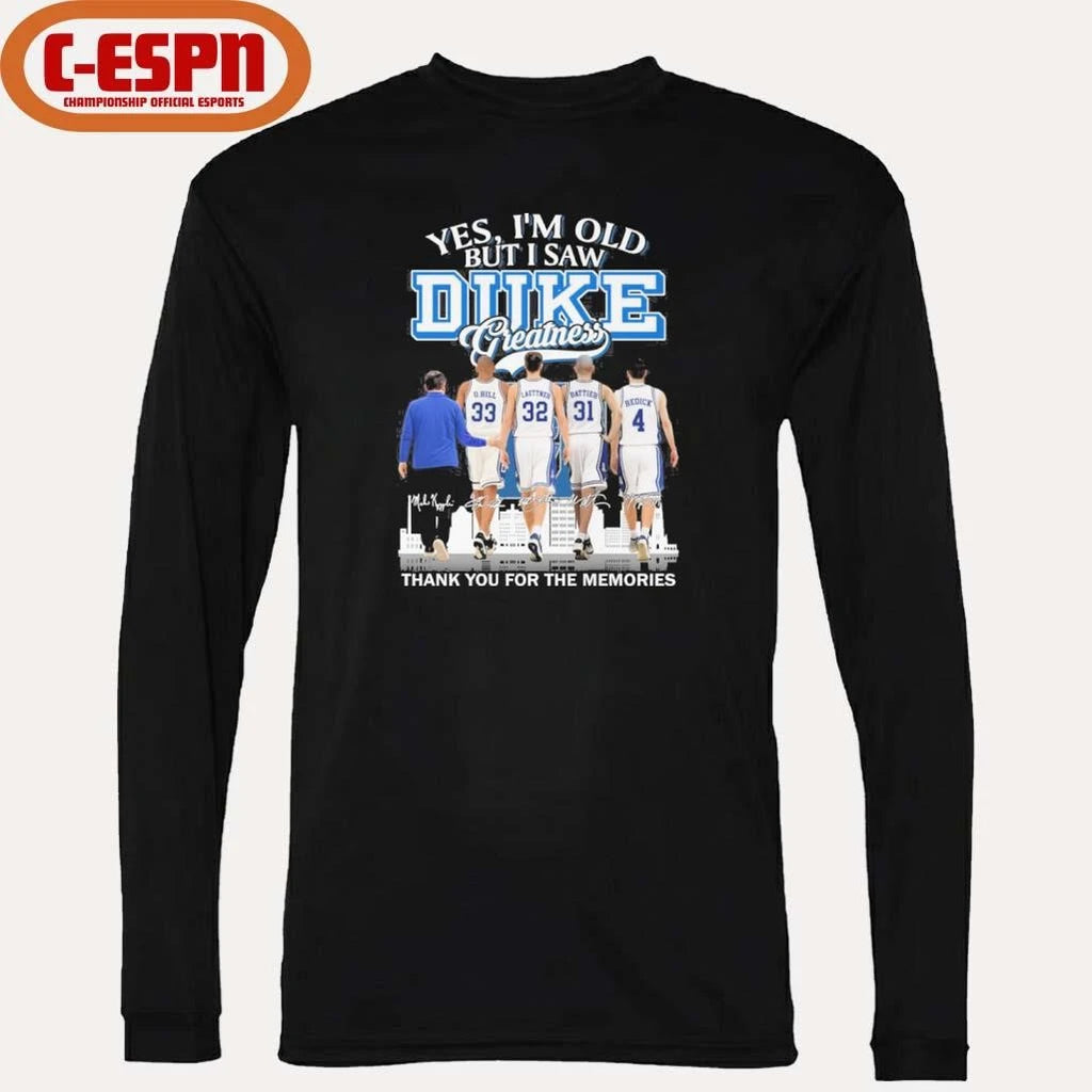 Official Yes, I’m Old But I Saw Duke Men’s Basketball Greatness Shirt
