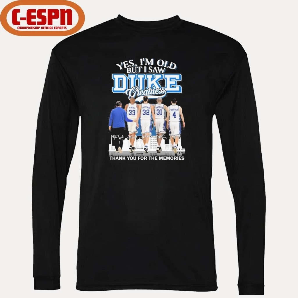 Official Yes, I’m Old But I Saw Duke Men’s Basketball Greatness Shirt