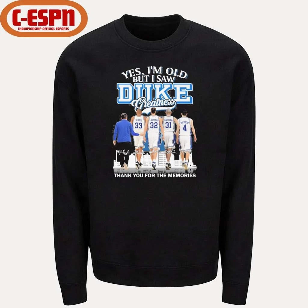 Official Yes, I’m Old But I Saw Duke Men’s Basketball Greatness Shirt