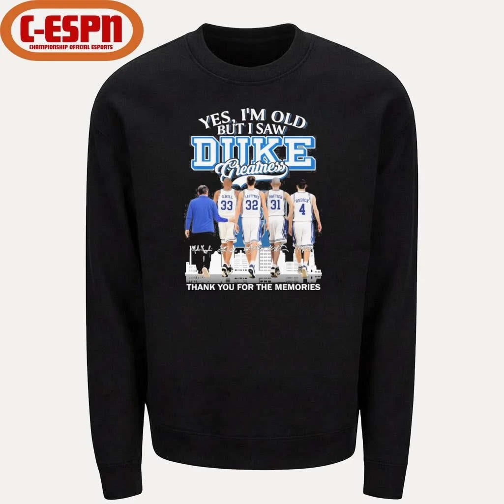 Official Yes, I’m Old But I Saw Duke Men’s Basketball Greatness Shirt