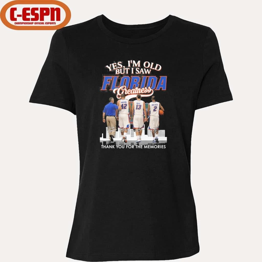 Official Yes, I’m Old But I Saw Florida Men’s Basketball Greatness Shirt