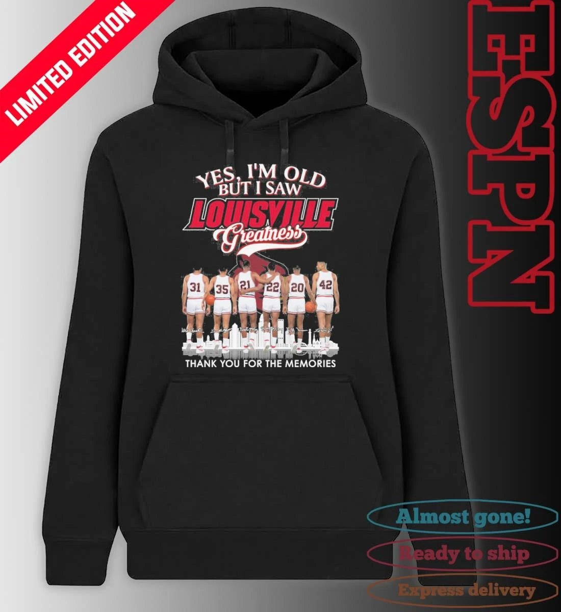 Official Yes, I’m Old But I Saw Louisville Cardinals Basketball Greatness T-Shirt