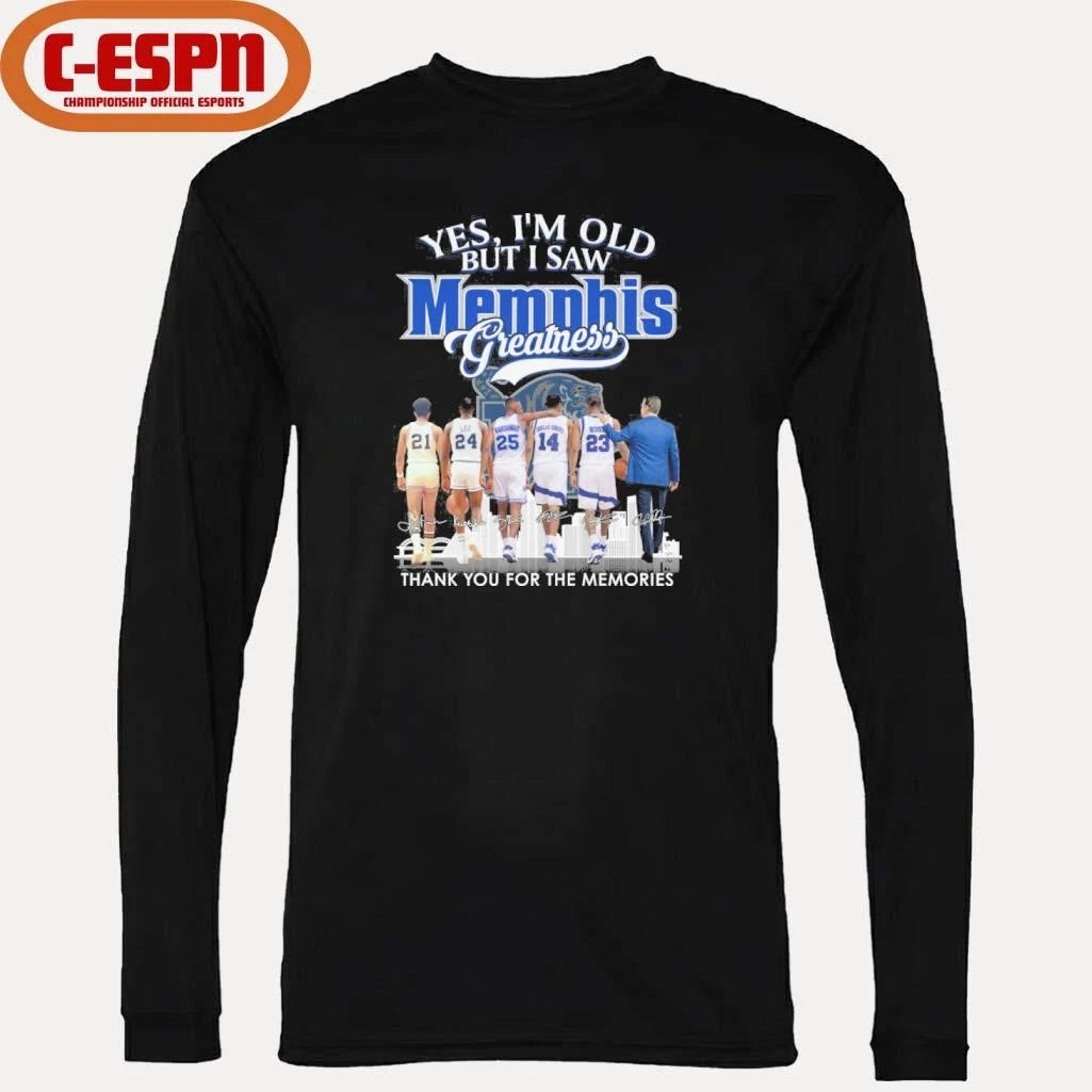 Official Yes, I’m Old But I Saw Memphis Tigers Basketball Greatness Shirt