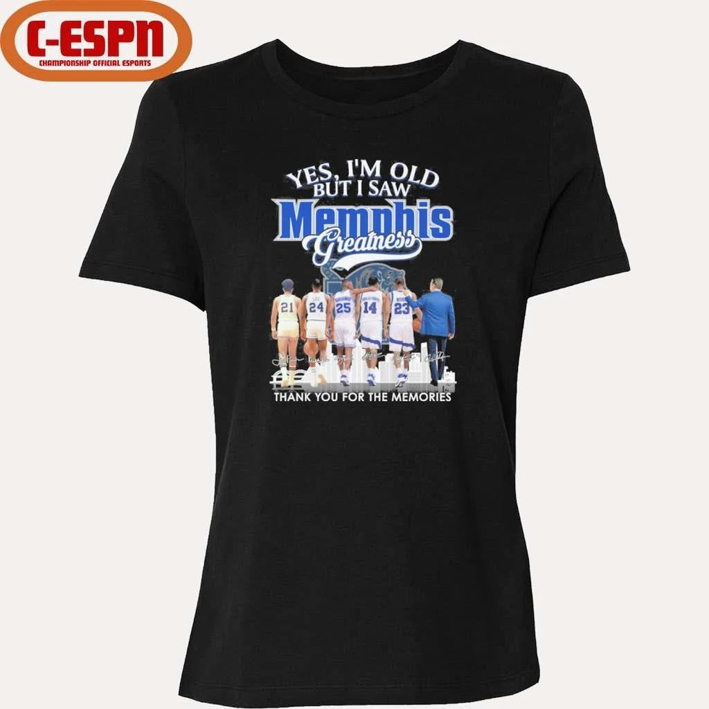 Official Yes, I’m Old But I Saw Memphis Tigers Basketball Greatness Shirt
