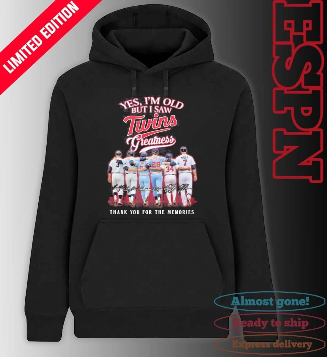 Official Yes, I’m Old But I Saw Minnesota Twins Legends Greatness T-Shirt