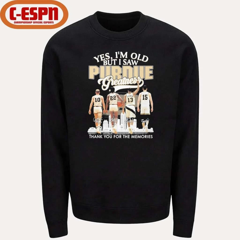 Official Yes, I’m Old But I Saw Purdue Boilermakers Basketball Greatness Shirt