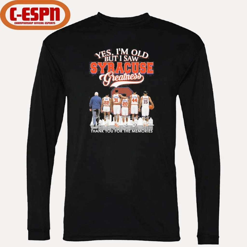 Official Yes, I’m Old But I Saw Syracuse Orange Basketball Greatness Shirt